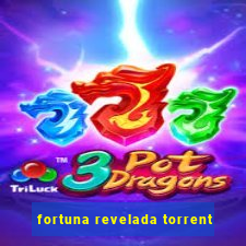 fortuna revelada torrent